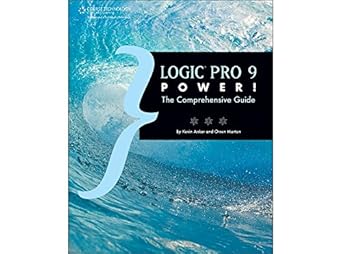 logic pro 9 power the comprehensive guide 1st edition kevin anker ,orren merton 1435456122, 978-1435456129