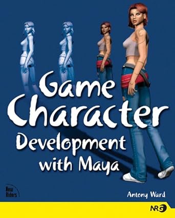 game character development with maya 1st edition anthony ward 073571438x, 978-0735714380