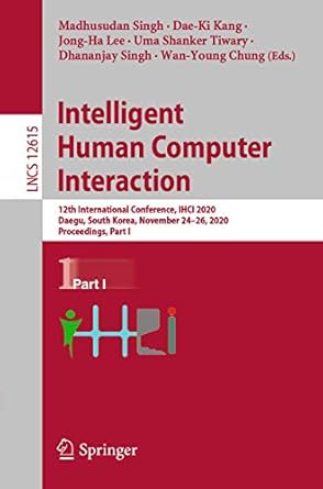 intelligent human computer interaction 12th international conference ihci 2020 daegu south korea november 24