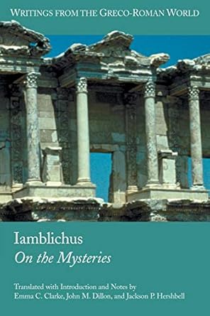 iamblichus on the mysteries 1st edition emma c clarke 158983058x, 978-1589830585
