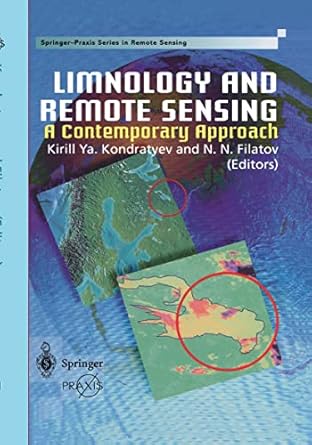 limnology and remote sensing a contemporary approach 1st edition k ya kondratyev ,nikolai filatov 1852331127,