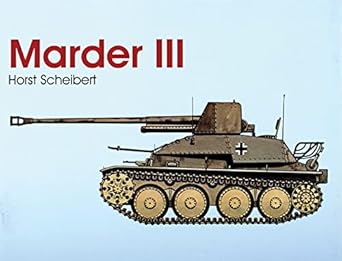 marder iii 1st edition horst scheibert 0764303945, 978-0764303944
