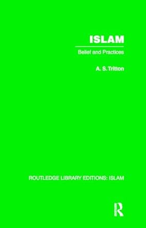 islam 1st edition a s tritton 1032579595, 978-1032579597