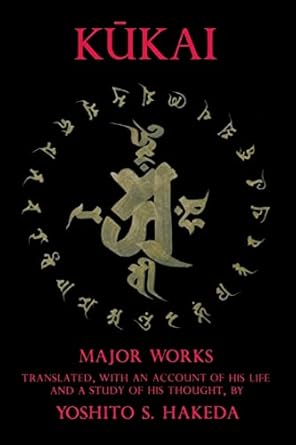 kukai major works 1st edition kukai ,yoshito hakeda 0231059337, 978-0231059336