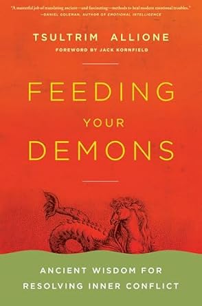 feeding your demons ancient wisdom for resolving inner conflict 1st edition tsultrim allione 0316013137,