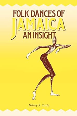 folk dances of jamaica an insight 1st edition hilary s carty 1852730072, 978-1852730079