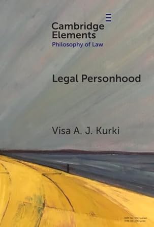 legal personhood 1st edition visa a j kurki 1009462237, 978-1009462235