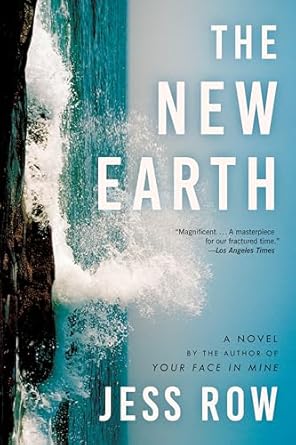the new earth a novel 1st edition jess row 0062400657, 978-0062400659