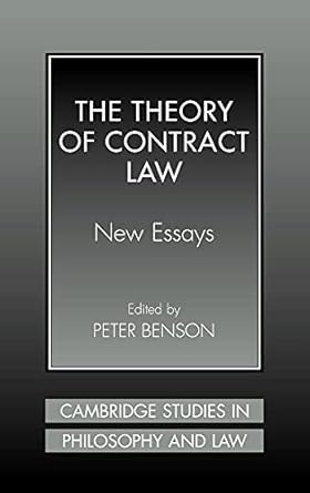 the theory of contract law new essays 1st edition peter benson 0521640385, 978-0521640381