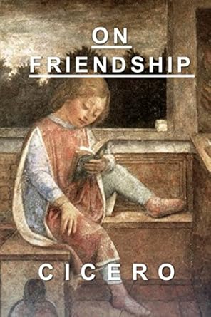 on friendship 1st edition cicero ,william falconer 1521717249, 978-1521717240