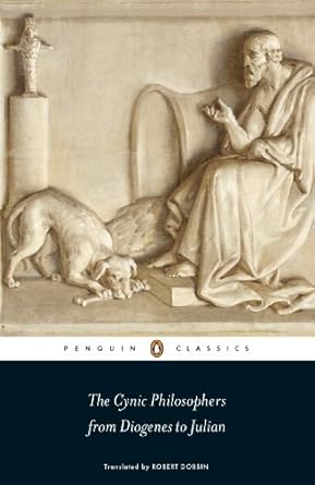 the cynic philosophers from diogenes to julian 1st edition various ,robert dobbin 0141192224, 978-0141192222