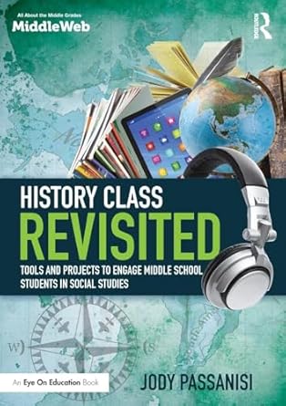 history class revisited 1st edition jody passanisi 1138639710, 978-1138639713