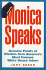 monica speaks 1st edition monica lewinsky ,joey green 0836219384, 978-0836219388