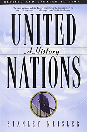 united nations a history 1st edition stanley meisler 0802145299, 978-0802145291