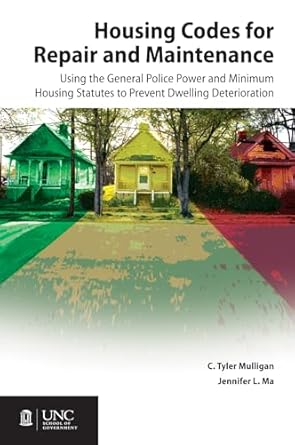housing codes for repair and maintenance using the general police power and minimum housing statutes to