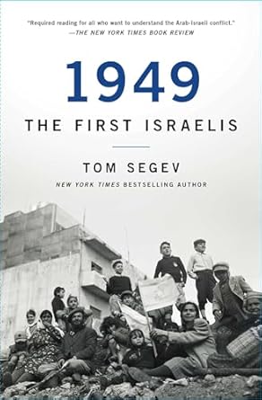 1949 the first israelis 1st edition tom segev 1501183737, 978-1501183737