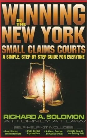 winning in the new york small claims court 1st edition richard a solomon 0971796505, 978-0971796508