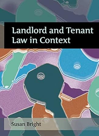 landlord and tenant law in context 1st edition susan bright 1841137227, 978-1841137223