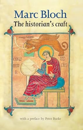 the historians craft 1st edition marc bloch 071903292x, 978-0719032929