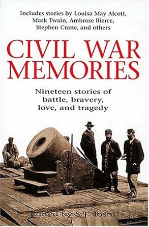 civil war memories 1st edition s t joshi 1558538097, 978-1558538092