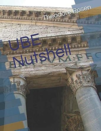 ube nutshell 1st edition theodore rosen 1729135366, 978-1729135365