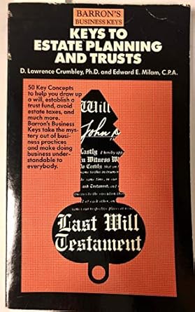 keys to estate planning 1st edition d larry crumbley 0812041887, 978-0812041880