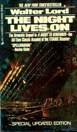 night lives on 1st edition walter lord 0515092509, 978-0515092509