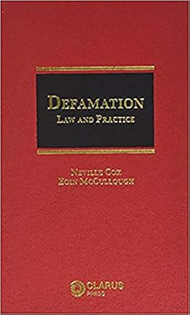 defamation law and practice 1st edition neville cox ,eoin mccullough 190553664x, 978-1905536641