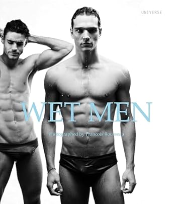 wet men 1st edition francois rousseau 0789322595, 978-0789322593