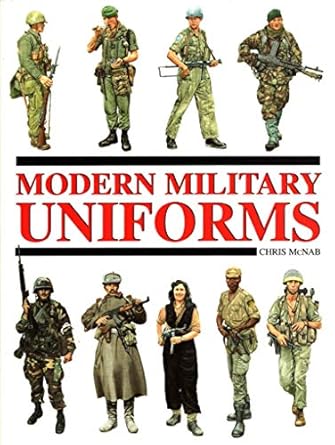 modern military uniforms 1st edition chris mcnab 0785811702, 978-0785811701