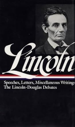 lincoln speeches and writings 1832 1858 1st edition abraham lincoln ,don e fehrenbacher 0940450437,