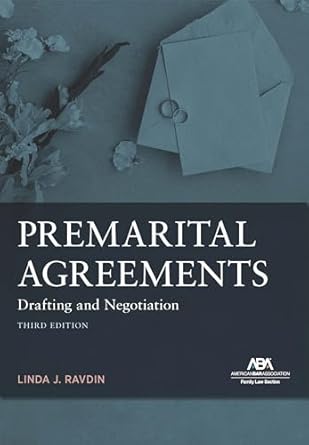 premarital agreements drafting and negotiation 1st edition ravdin linda linda ravdin linda ravdin 1639053425,>