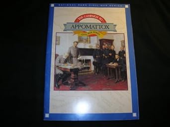 the campaign to appomattox 1st edition noah andre trudeau 0915992663, 978-0915992669