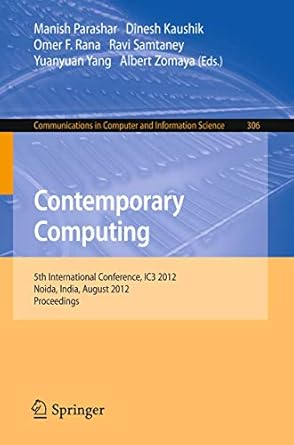 contemporary computing 5th international conference ic3 2012 noida india august 6 8 2012 proceedings 1st
