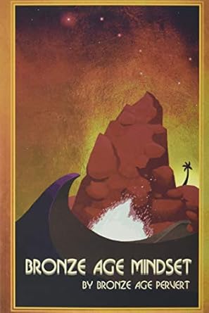 bronze age mindset 1st edition bronze age pervert 1983090441, 978-1983090448