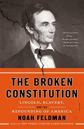 broken constitution 1st edition noah feldman 125085878x, 978-1250858788