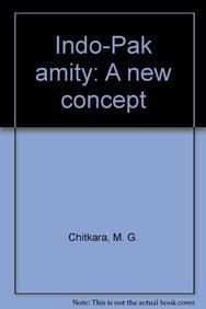 indo pak amity a new concept 1st edition m g chitkara 8170246660, 978-8170246664