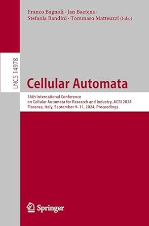 cellular automata 16th international conference on cellular automata for research and industry acri 2024