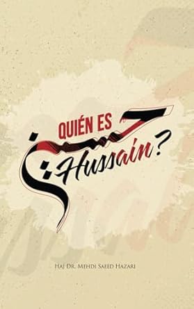 Quien Es Hussain