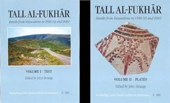 tall al fukhar result of excavations in 1990 93 and 2002 1st edition john strange 8771244093, 978-8771244090