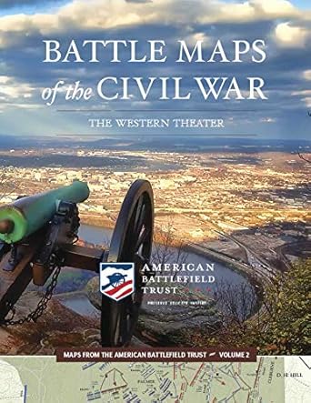 battle maps of the civil war the western theater 1st edition american battlefield trust 1682619931,