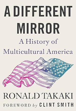 a different mirror a history of multicultural america 1st edition ronald takaki ,clint smith 0316499072,