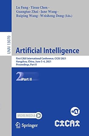 artificial intelligence first caai international conference cicai 2021 hangzhou china june 5 6 2021