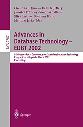 advances in database technology edbt 2002 8th international conference on extending database technology