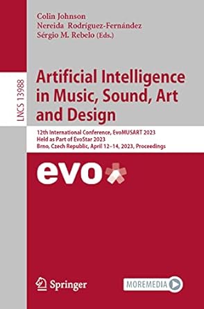 artificial intelligence in music sound art and design 12th international conference evomusart 2023 held as