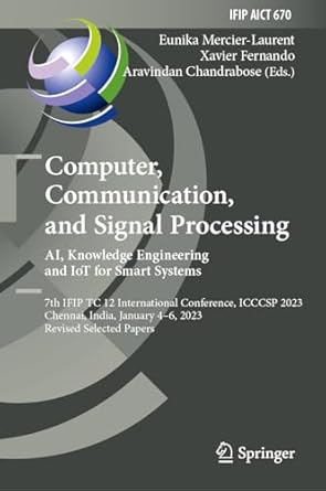computer communication and signal processing ai knowledge engineering and iot for smart systems 7th ifip tc
