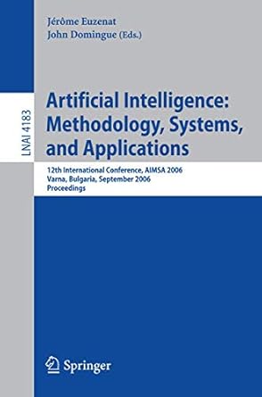 artificial intelligence methodology systems and applications 12th international conference aimsa 2006 varna