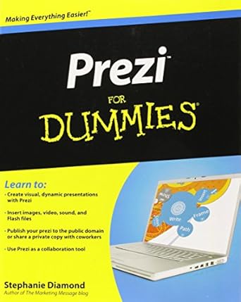 prezi for dummies 1st edition stephanie diamond 0470625864, 978-0470625866