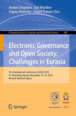 electronic governance and open society challenges in eurasia 5th international conference egose 2018 st