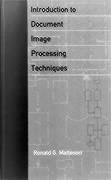 introduction to document image processing techniques 1st edition ronald g matteson 089006492x, 978-0890064924
